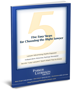 5 Easy Steps to choose lawyer parker layrisson attorney louisiana personal injury layrisson.com