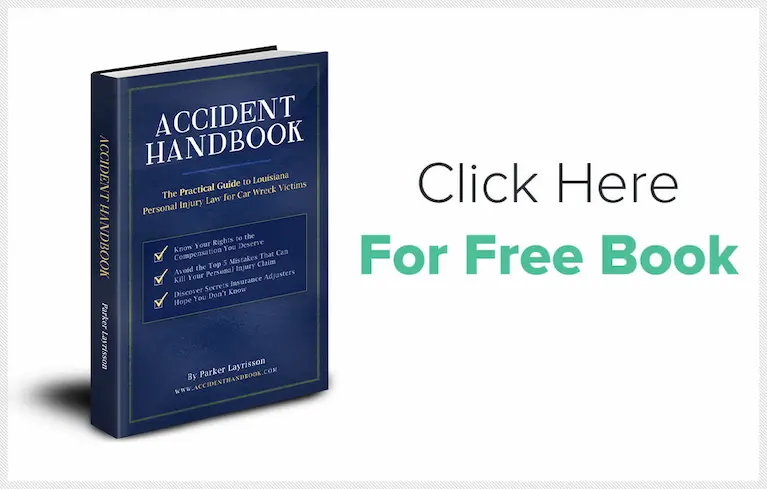 Accident Handbook: The Practical Guide to Louisiana Personal Injury Law  for